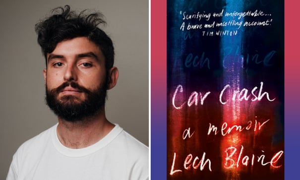 Car Crash by Lech Blaine review – a bruisingly insightful memoir of two wreckages
